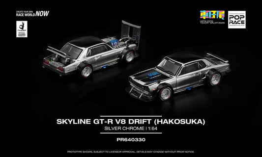 (Preorder) Pop Race 1:64 SKYLINE GT-R V8 DRIFT (HAKOSUKA) SILVER CHROME HK TOYCAR SALON 2025 Exclusive PR640330 [Event Edition]