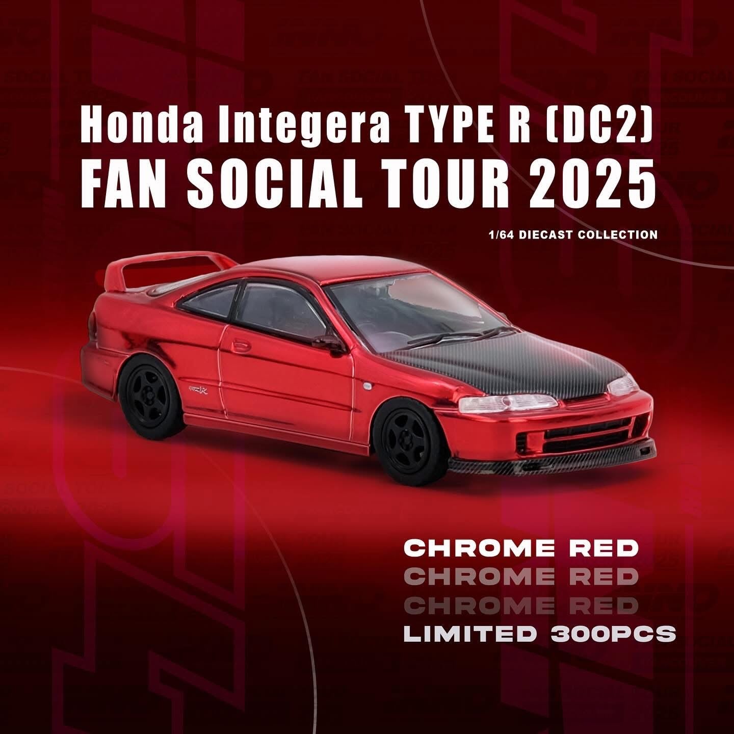 Red Honda Integra Type R model car on a red background with promotional text for a fan social tour.