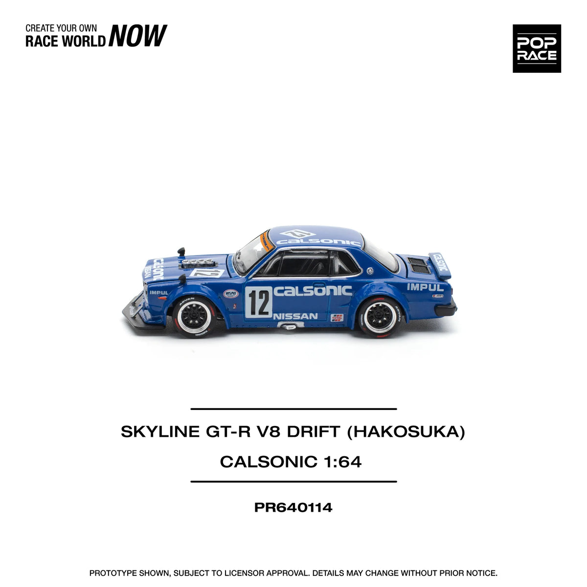 Pop Race 1:64 Nissan Skyline GT-R V8 Drift (Hakosuka) Calsonic PR640114