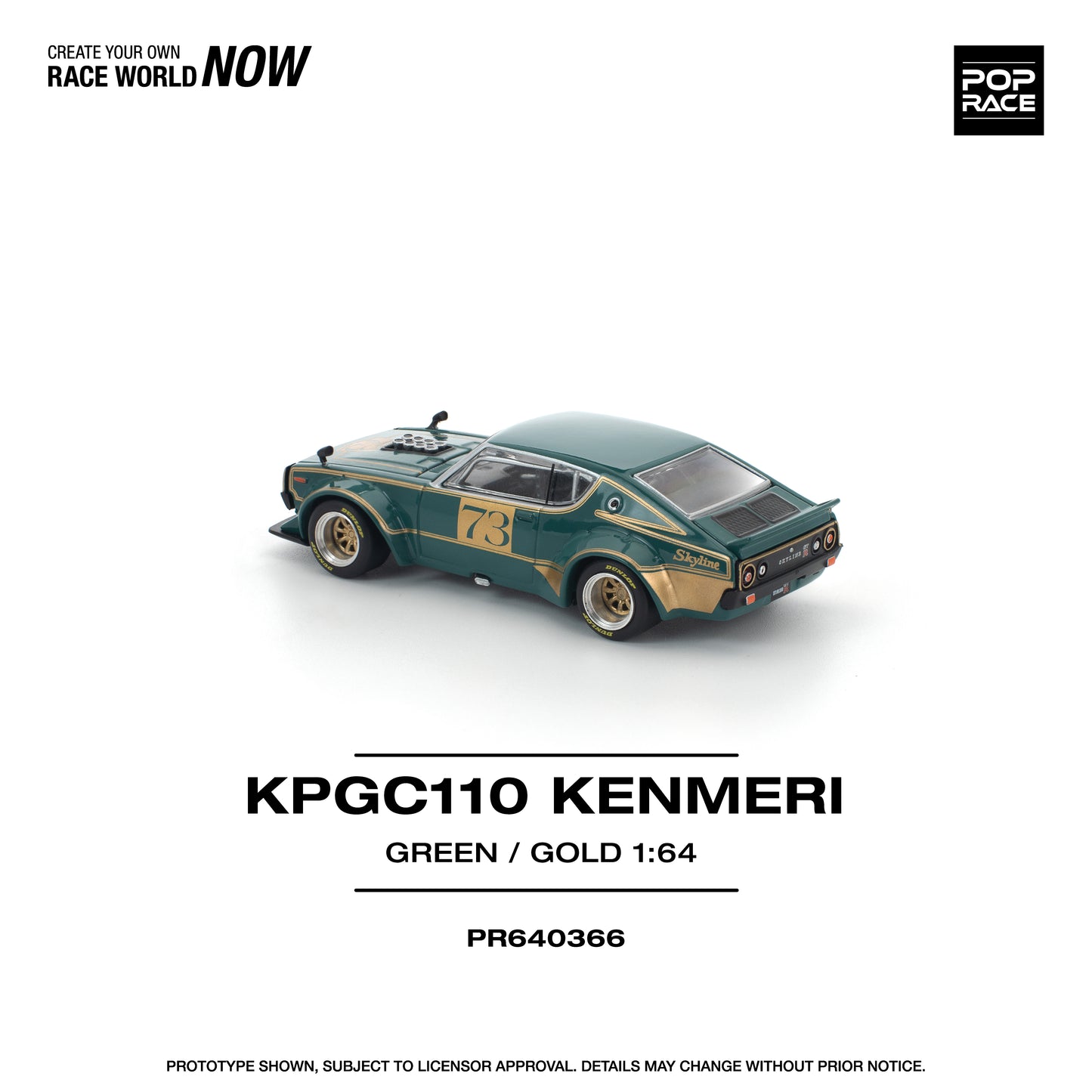 (Preorder) Pop Race 1:64 KPGC110 KENMERI RACING #73 GREEN/GOLD PR640366