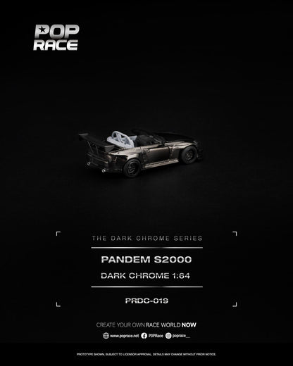 (Preorder) Pop Race 1:64 PANDEM S2000 DARK CHROME PRDC019