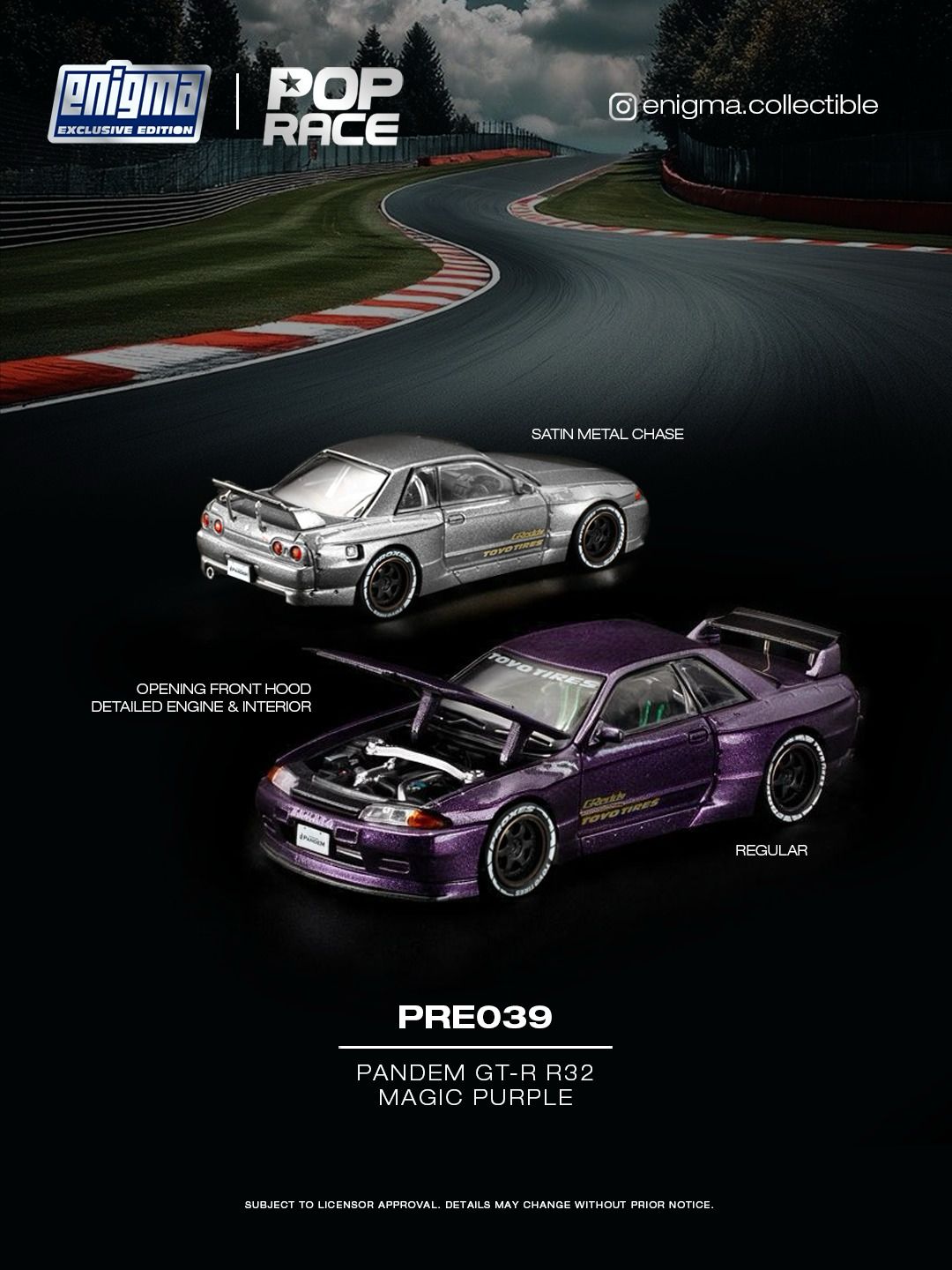 Promotional graphic for Enigma Collectible's Pop Race series, featuring two Nissan Panadei GT-R R32 cars on a racetrack background. The top car is a silver model labeled 'SATIN METAL CHASE', and the bottom car is a purple model labeled 'REGULAR' and 'OPENING FRONT HOOD DETAILED ENGINE & INTERIOR'.