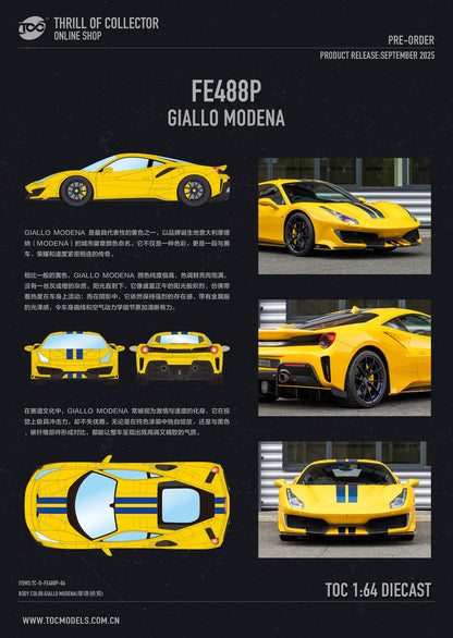 Promotional graphic for a TOC 1:64 scale diecast model of the Ferrari FE 488P Giallo Modena. The design features a dark background with multiple views of the yellow car, including side, front, rear, and top-down schematic views with blue and yellow racing stripes.