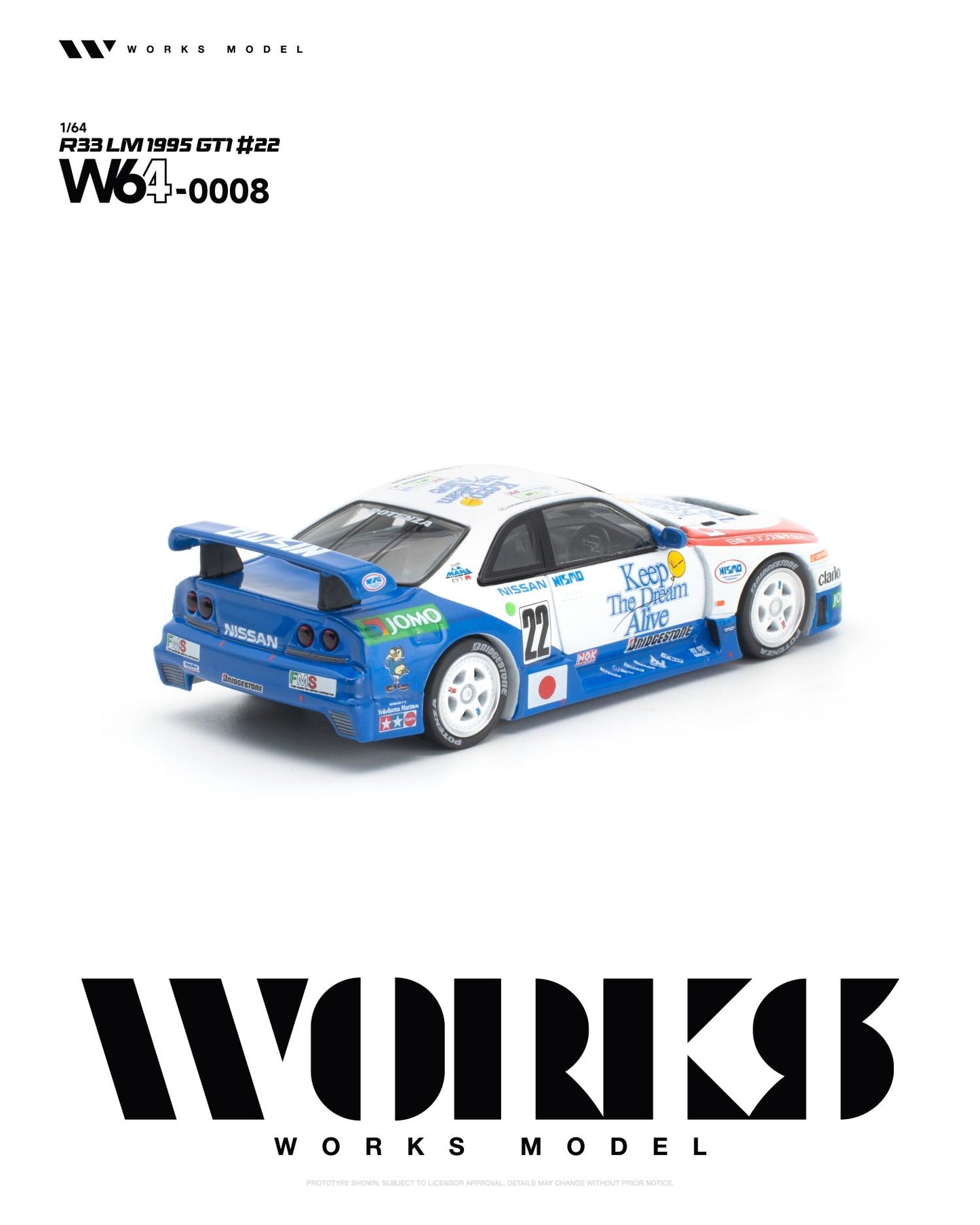 Rear three-quarter view of the Works Model 1:64 Nissan Skyline GT-R R33 LM 1995 GT1 #22 in white, blue, and red Keep The Dream Alive racing livery with JOMO sponsorship, white wheels, rear diffuser, and large rear wing. Product code W64-0008.
